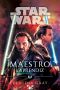 [Star Wars Disney Canon Novel 01] • Maestro Y Aprendiz